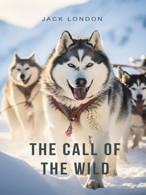 Title details for The Call of the Wild by Jack London - Wait list